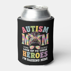 Autism Mum Raising Hero Messy Bun Autistic Can Cooler