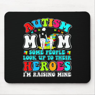 Autism Mum Raising Hero Mother Son Autism Awarenes Mouse Pad