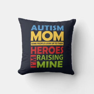 Autism Mum Raising My Hero Cushion