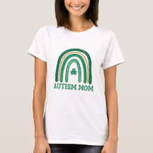Autism Mum St. Patrick's Day awareness Shirt