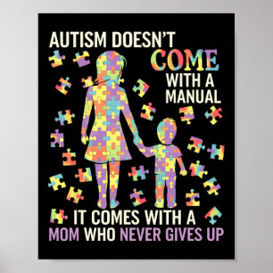 Autism Mum Support For Strong Mothers 1 Poster