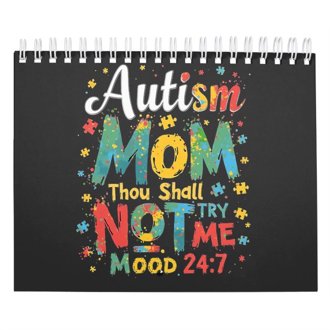 Autism Mum Thou Shall Not Try Me Calendar (Cover)