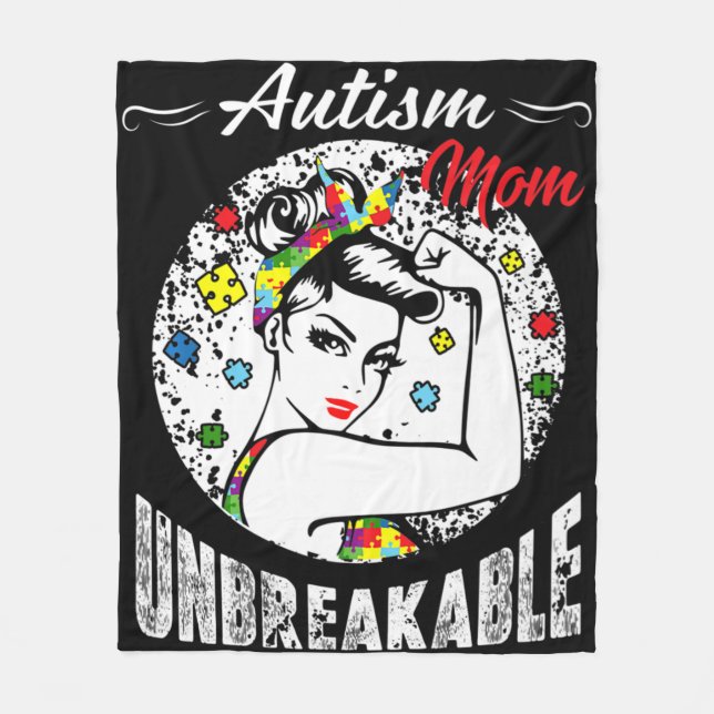 Autism Mum Unbreakable  Autism Awareness Gifts   Fleece Blanket (Front)
