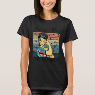 Autism Mum  Unbreakable Autism Awareness  Mother T-Shirt