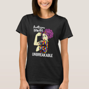 Autism Mum Unbreakable Autism Awareness T-Shirt