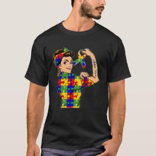 Autism Mum Unbreakable Rosie The Riveter Strong W T-Shirt