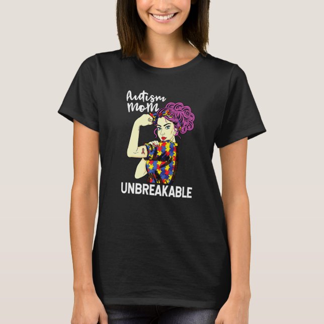 Autism Mum Unbreakable Shirt Autism Awareness (Front)