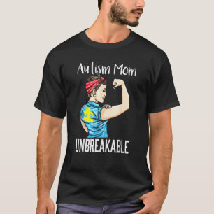 Autism Mum Unbreakable T- Autism Awareness Gift 1 T-Shirt