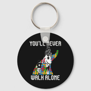 Autism Mum You Will Never Walk-alone Support Autis Key Ring