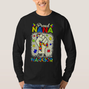 Autism Nana Of Autism Awareness Warrior Support Au T-Shirt