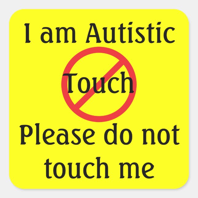Autism No Touching Medical Alert Gear Square Sticker (Front)