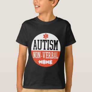 Autism Nonverbal Autism Awareness Badge Design T-Shirt
