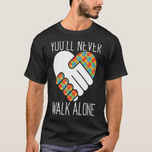 Autism Parent You'll Never Walk Alone Puzzle Piec T-Shirt