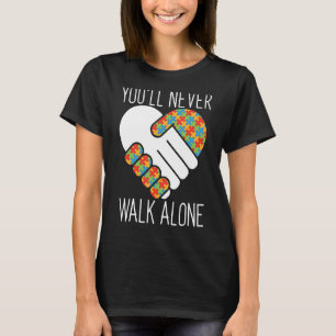 Autism Parent You'll Never Walk Alone Puzzle Piec T-Shirt