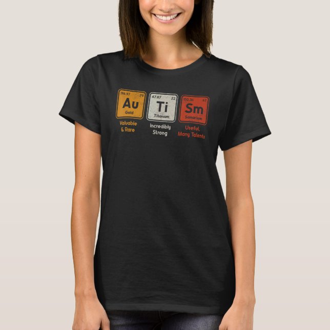 Autism Periodic Table Elements Spelling Autistic B T-Shirt (Front)