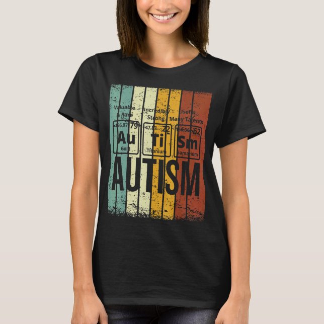 Autism Periodic Table Elements Spelling T-Shirt (Front)