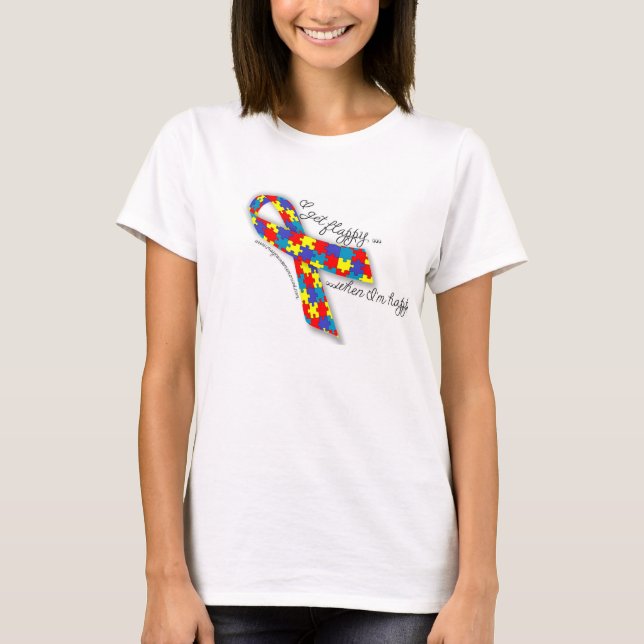 Autism Pride - I Get Flappy When I'm Happy T-Shirt (Front)