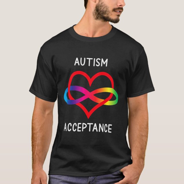 Autism Pro Acceptance Infinity Symbol For Neurodiv T-Shirt (Front)