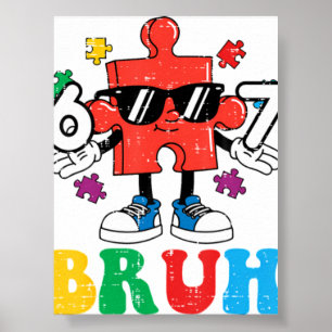 Autism Puzzle 6 7 Hand Bru Poster