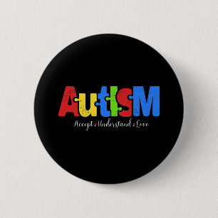 Autism Puzzle Accept Understand Love Autism Awaren 6 Cm Round Badge