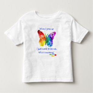 Autism Puzzle Butterfly When I Grow Up Design Toddler T-Shirt