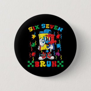 Autism Puzzle Six Seven 67 Bruh Awareness 6 7 Boy Cm Round Badge