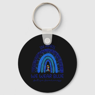 Autism Rainbow In April We Wear Blue Autism Awaren Key Ring