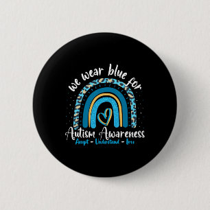 Autism Rainbow Leopard April We Wear Blue Autism A 6 Cm Round Badge