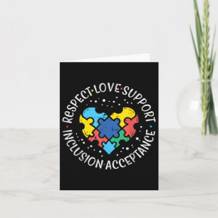 Autism Respect Love Inclusion Acceptance Awareness Card