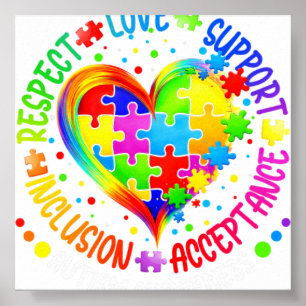 Autism Respect Love Inclusion Acceptance Awareness Poster