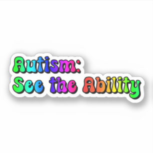 Autism: See the Ability Rainbow Typography