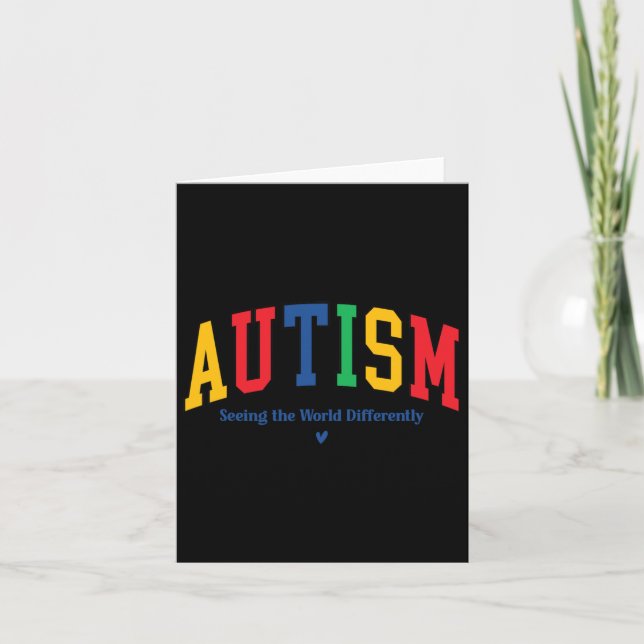 Autism Seeing The World Differently Autism Awarene Card (Front)