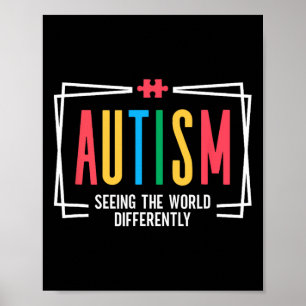 Autism Seeing The World Differently Autism Awarene Poster
