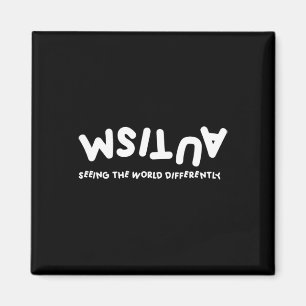 Autism Seeing The World Differently Autistic Aware Magnet