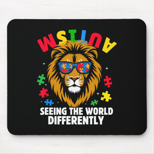 Autism Seeing The World Differently Awareness Lion Mouse Pad (Front)