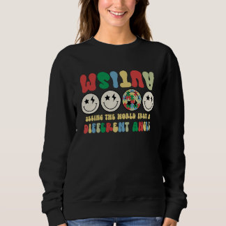 Autism Seeing The World Differently Groovy Smile F Sweatshirt