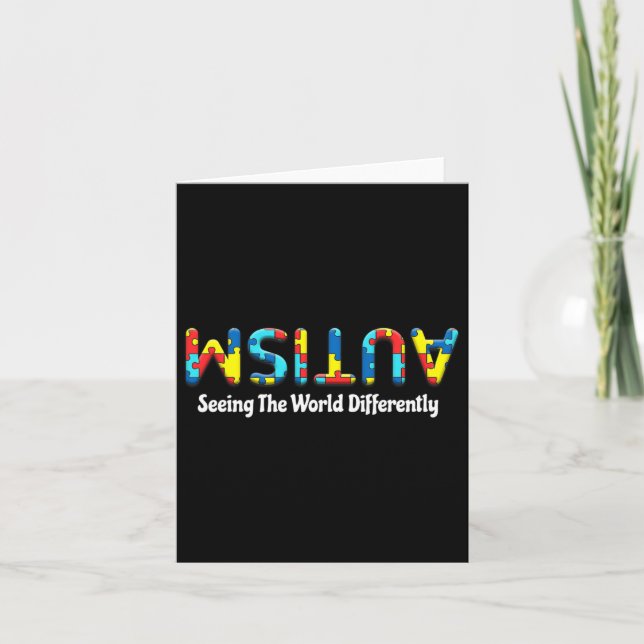 Autism Seeing The World Differently Upside Autism  Card (Front)