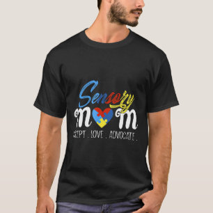 Autism-Sensory Mum Special Needs Mum Spd Tee Auti