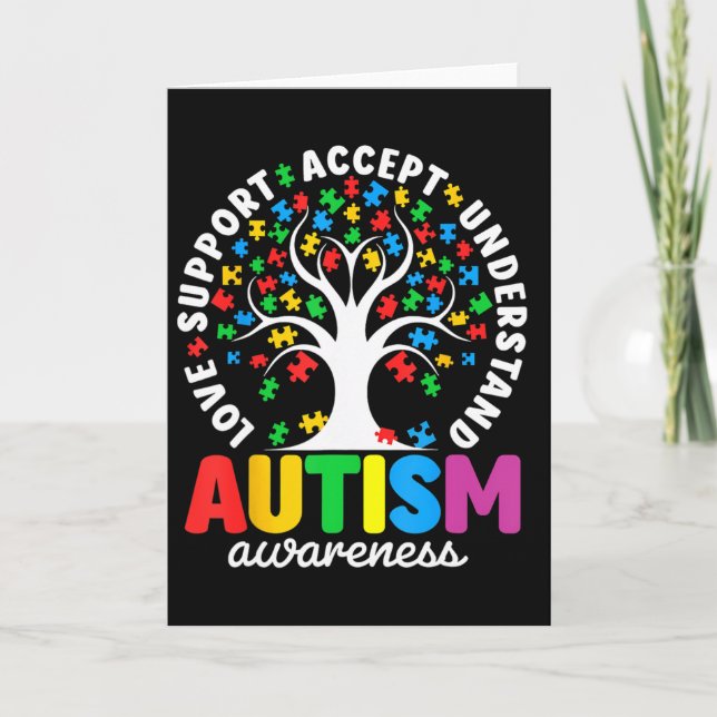 Autism Shirt Love Accept Support Autistic Autism A Card (Front)