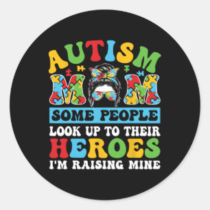 Autism Some People Look Up Autism Day  Classic Round Sticker