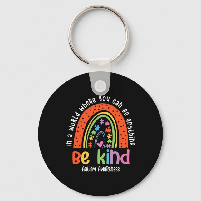 Autism Son Child Daughter Mum Be Kind Rainbow  Key Ring (Front)