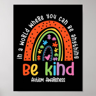 Autism Son Child Daughter Mum Be Kind Rainbow Poster