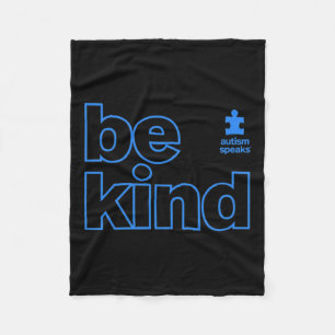 Autism Speaks - Autism Awareness Be Kind – Kindnes Fleece Blanket