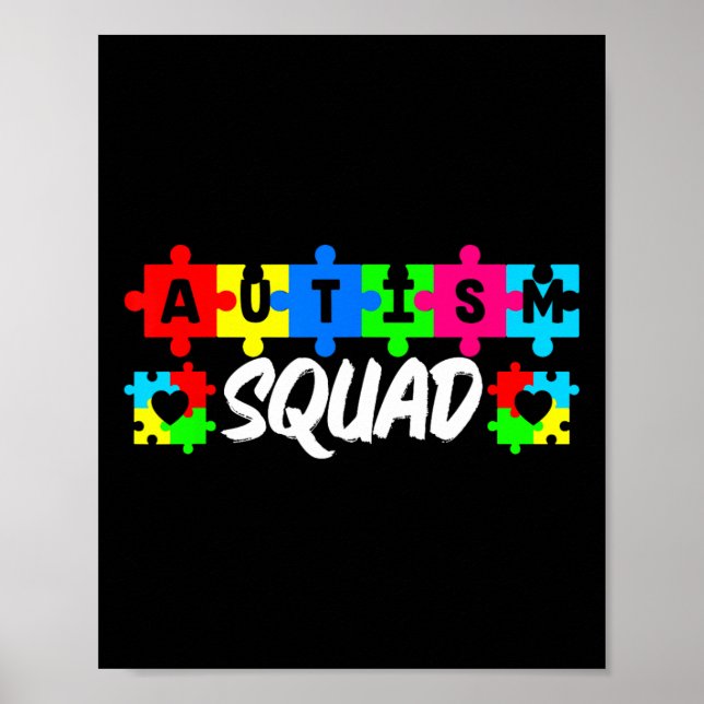 Autism Squad Support Inclusion Advocacy Awareness  Poster (Front)