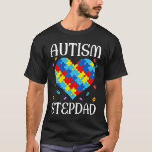 Autism Stepdad Matching Family Heart Autism Awaren T-Shirt