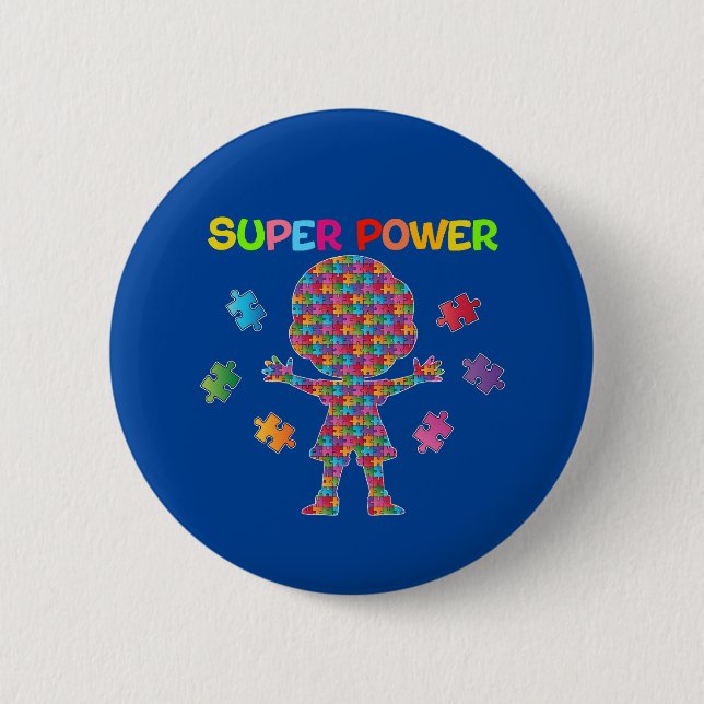 Autism, Super Power 6 Cm Round Badge (Front)