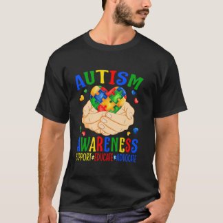 Autism Support Educate Advocate Autism Awareness L T-Shirt