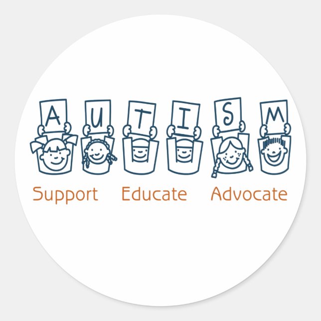 Autism: Support Educate Advocate Classic Round Sticker (Front)