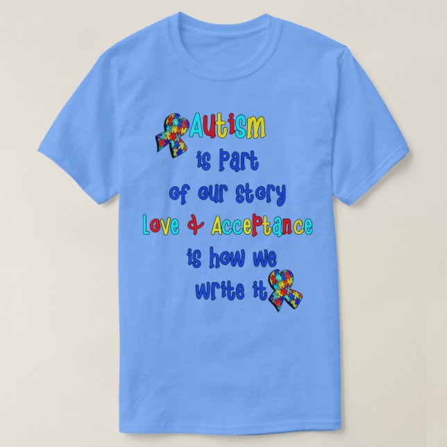 Autism Support Inspirational Quote T-Shirt (Design Front)