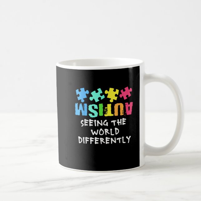 Autism Support Seeing the World Differently Coffee Mug (Right)